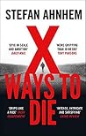 X Ways to Die
