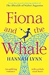 Fiona and the Whale by Hannah M. Lynn