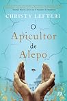 O Apicultor de Alepo by Christy Lefteri