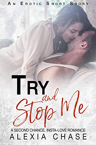 Try and Stop Me (Sinfully Sweet #9)