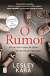 O Rumor by Lesley Kara