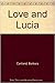 Love and Lucia