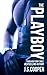 The Playboy by J.S. Cooper