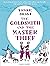 The Goldsmith and the Master Thief