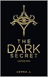 The Dark Secret: ...