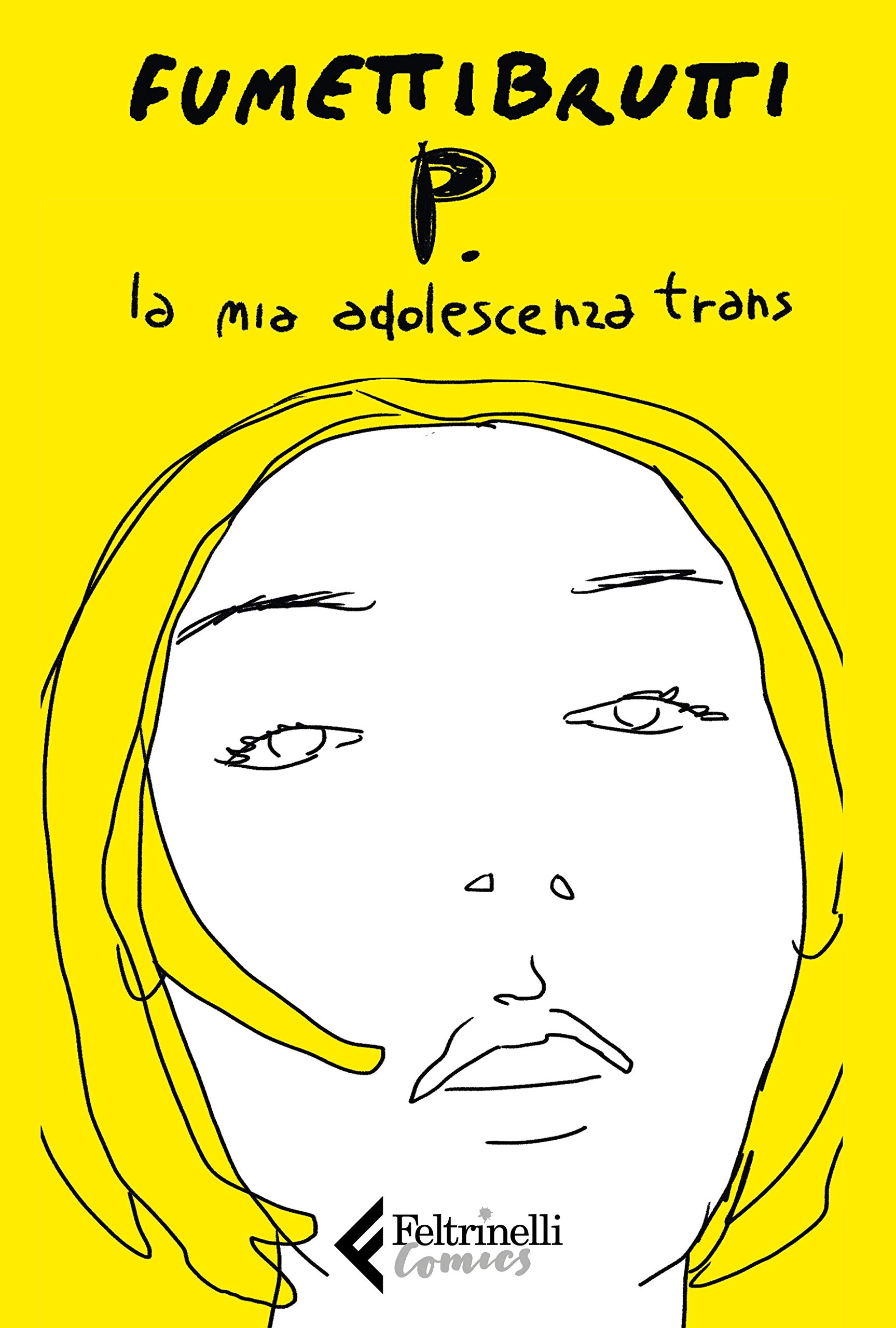 P. La mia adolescenza trans (Paperback)