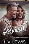 Revival (The Rock Legend #3)
