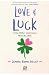 Love & Luck. O calatorie norocoasa prin Irlanda