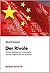 Der Rivale: Chinas Aufstieg zur Weltmacht und die Gegenwehr des Westens (Konkret Texte)