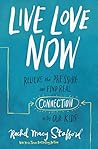 Live Love Now: Re...