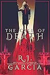 The Call of Death by R.J. Garcia