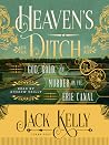 Heaven's Ditch: G...