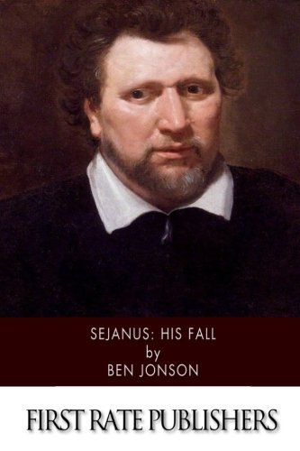 Sejanus: His Fall