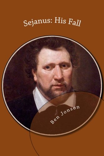 Sejanus: His Fall
