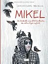 Mikel by Mark Bellido