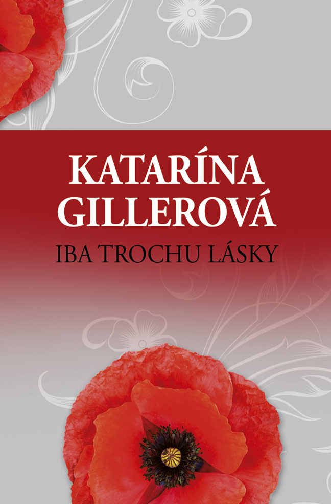 Iba trochu lásky (Hardcover)
