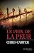 Le prix de la peur