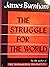 Struggle for the World