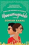 Unmarriageable by Soniah Kamal Unmarriageable by Soniah Kamal