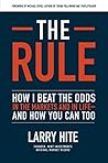 The Rule: How I B...