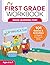 My First Grade Workbook: 101 Games and Activities to Support First Grade Skills