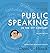 Public Speaking in the 21st...