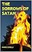 THE SORROWS OF SATAN