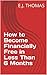 How to Become Financially F...