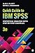 Quick Guide to IBM® SPSS® by Alan C. Elliott