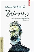 Brâncuși sau cum a învățat țestoasa să zboare