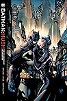 Batman Hush: The ...