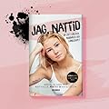 Jag, Nattid