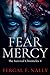 Fear Mercy (The Survival Ch...