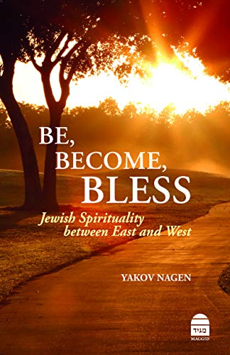 Be, Become, Bless (Paperback)