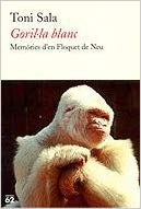 Goril·la blanc. Memòries d'en Floquet de Neu (Unknown Binding)
