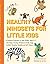 Healthy Mindsets for Little Kids by Stephanie Azri