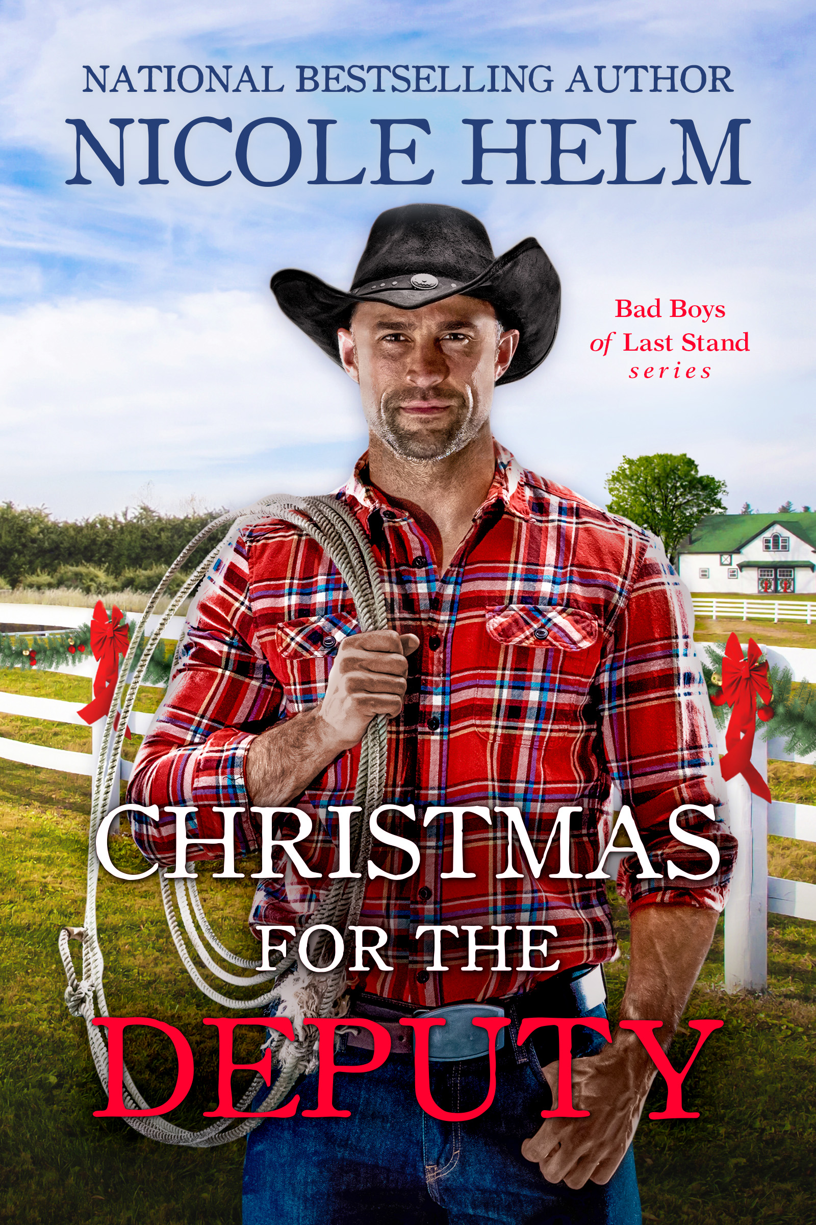 Christmas for the Deputy (Bad Boys of Last Stand #2)