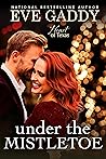 Under the Mistletoe (Heart of Texas, #3)