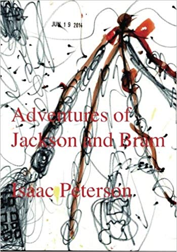 Adventures of Jackson and Bram