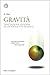 Gravità: Trattazione legger...