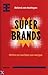 Superbrands: Merken en mark...