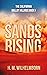 Sands Rising: The Californi...