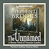 THE UNNAMED: A Horror Novel of Victorian London