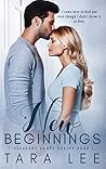 New Beginnings by Tara  Lee