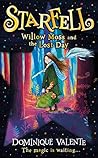 Willow Moss and the Lost Day by Dominique Valente