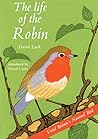 The Life of the Robin: Voted Britain's National Bird