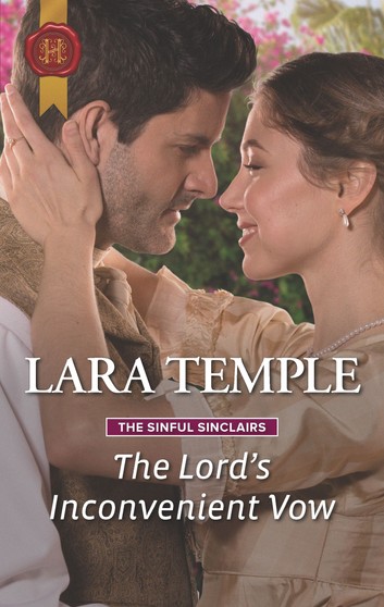 The Lord's Inconvenient Vow (The Sinful Sinclairs #3)
