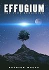 Effugium: The Tim...