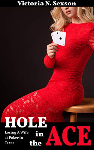 Hole in the Ace: Losing a Wife at Poker in Texas (Kindle Edition)