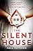 The Silent House (Paige Northwood, #1)